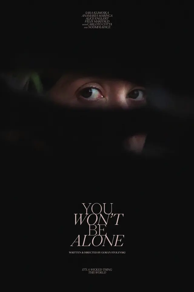 فیلم تنها نخواهی بود (You Won't Be Alone) پوستر