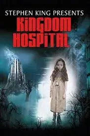 سریال بیمارستان پادشاهی (Kingdom Hospital) پوستر