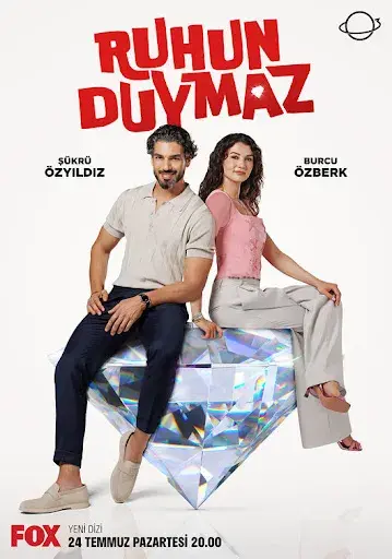 سریال روحتم خبر نداره (Ruhun Duymaz) پوستر