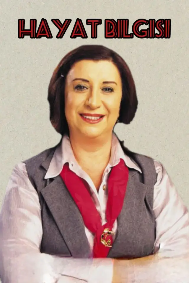 سریال علم زندگی (Hayat Bilgisi) پوستر