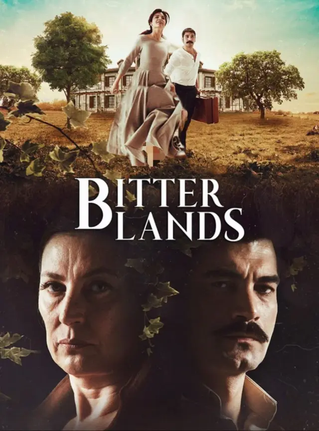 سریال روزی روزگاری در چوکوروا (Bitter Lands) پوستر