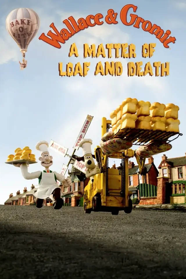 انیمیشن والاس و گرومیت: قضیه قرص نان و مرگ (Wallace & Gromit: A Matter of Loaf and Death) پوستر