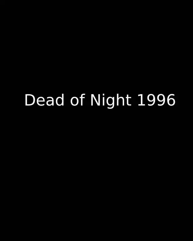 فیلم مرده‌ شب 1996 (Dead of Night) پوستر