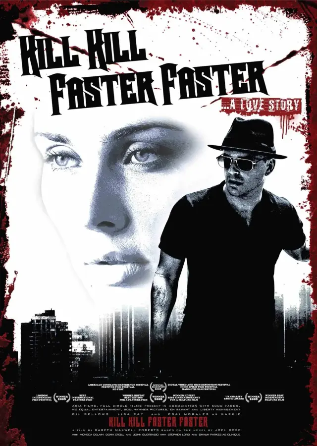 فیلم زودتر، ملوسک، بکش! بکش (Kill Kill Faster Faster) پوستر