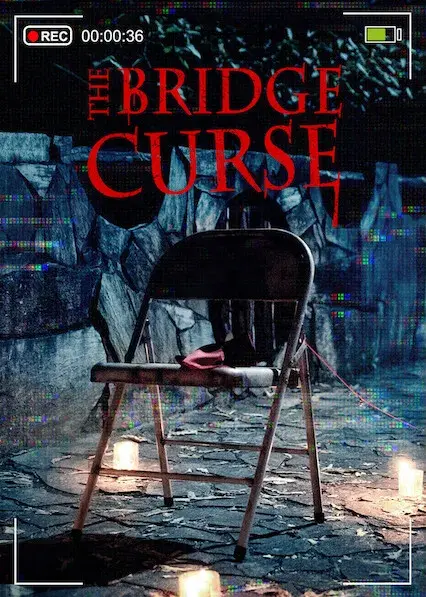 فیلم نفرین پل (The Bridge Curse) پوستر