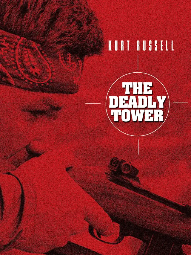 فیلم برج مرگبار (The Deadly Tower) پوستر