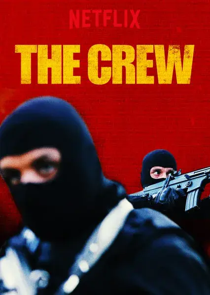 فیلم دزدان 2015 (The Crew) پوستر
