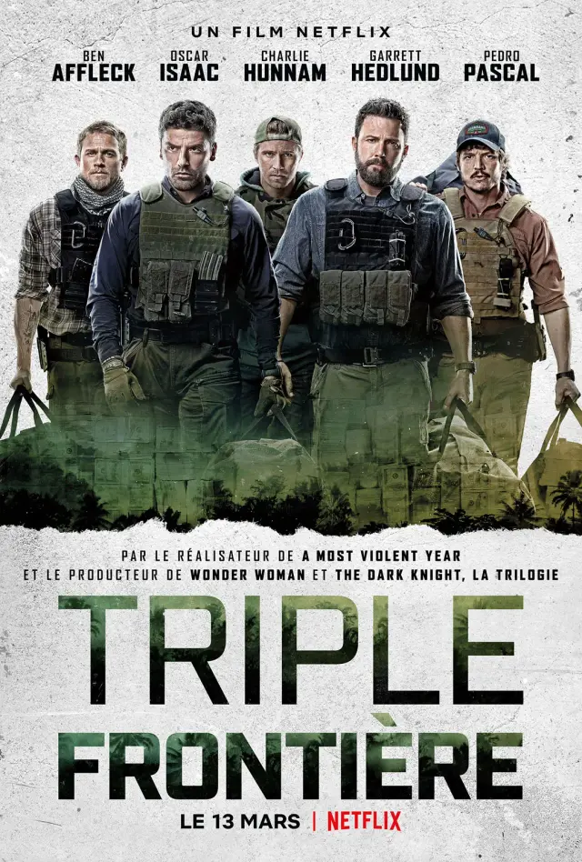 فیلم مرز سه‌ گانه (Triple Frontier) پوستر