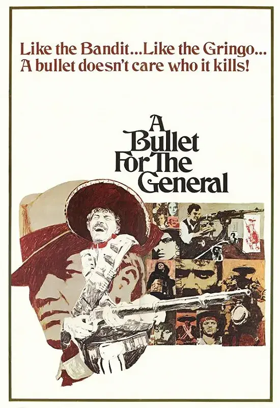 فیلم گلوله ای برای ژنرال (A Bullet for the General) پوستر