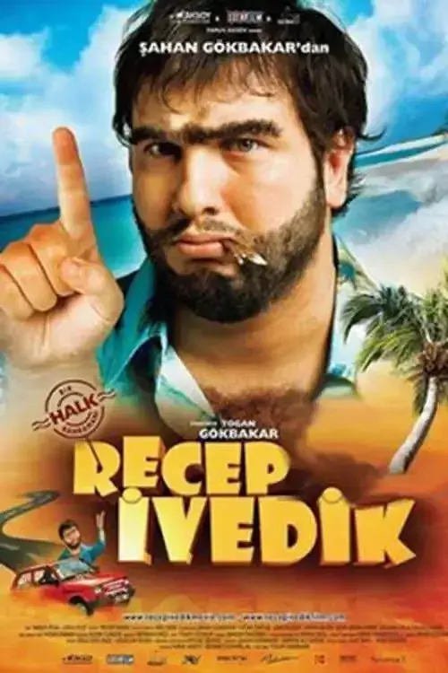 فیلم رجب ایودیک (Recep Ivedik) پوستر