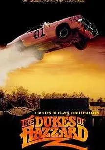 فیلم دوک‌ های هازارد (The Dukes of Hazzard) پوستر