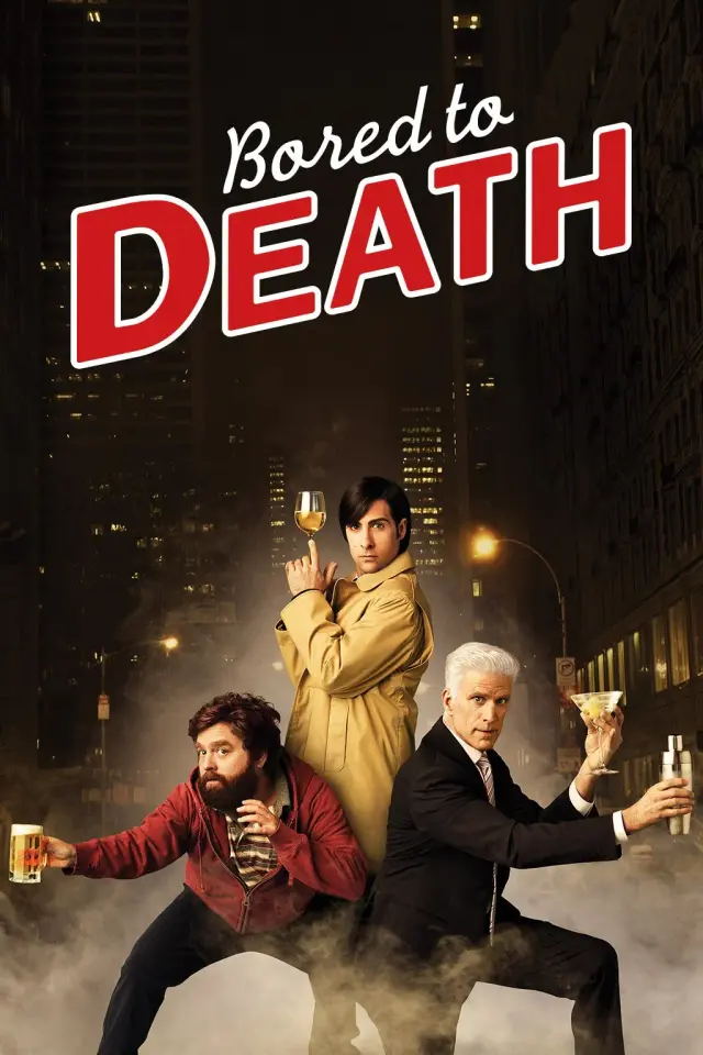 سریال خسته از مرگ (Bored to Death) پوستر