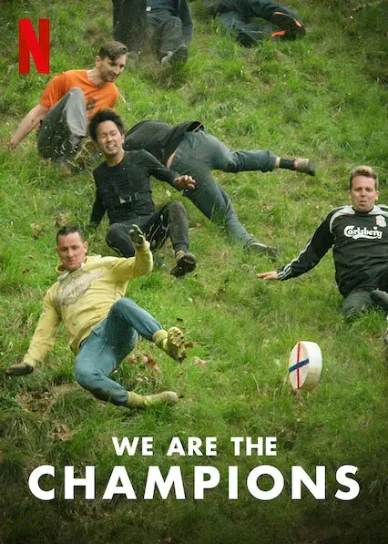 مستند ما قهرمان هستیم (We Are the Champions) پوستر