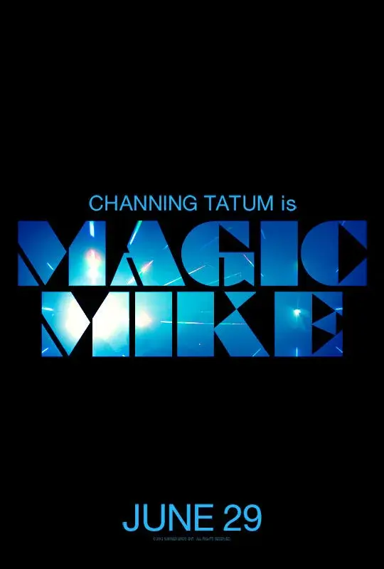 فیلم مجیک مایک (Magic Mike) پوستر