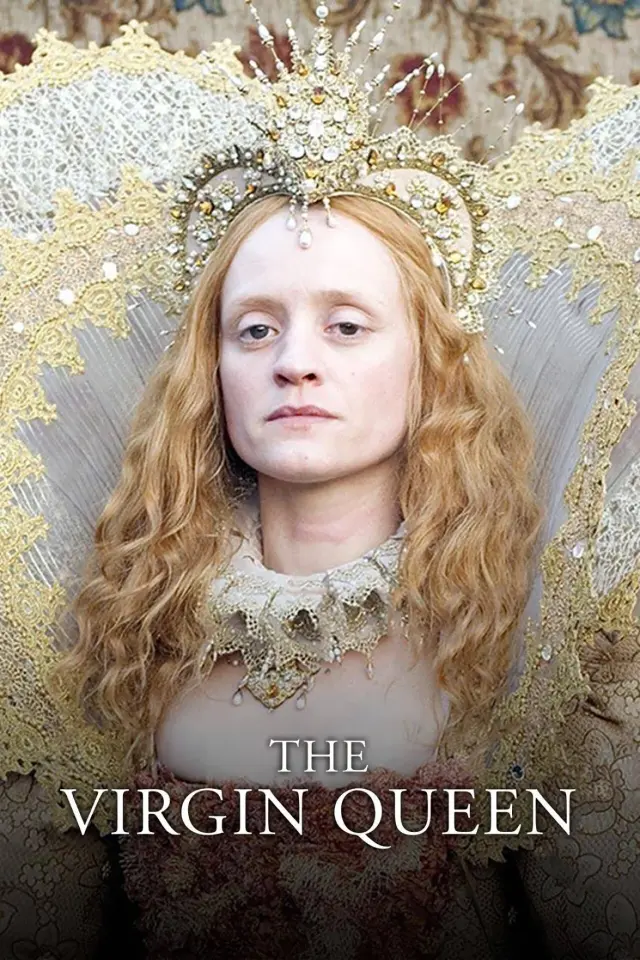 سریال ملکه مجرد (The Virgin Queen) پوستر