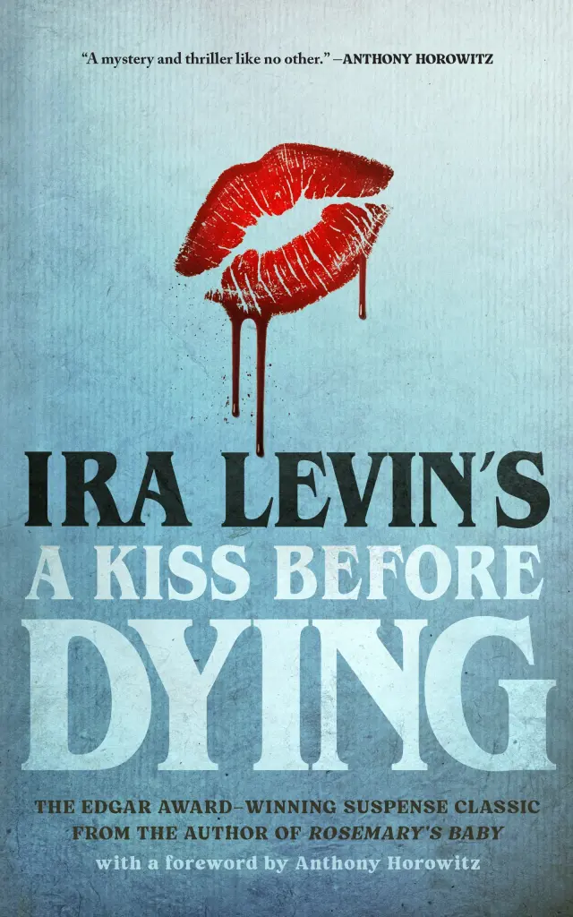 فیلم یک بوسه قبل از مرگ (A Kiss Before Dying) پوستر