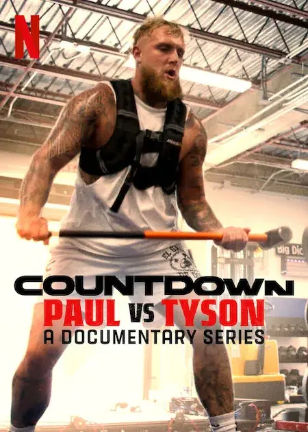 مستند شمارش معکوس: پل در مقابل تایسون (Countdown: Paul vs Tyson) پوستر