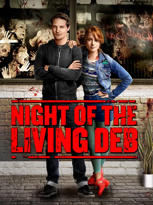 فیلم شب زنده داری دب (Night of the Living Deb) پوستر