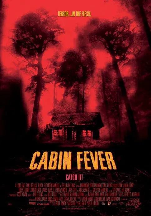 فیلم تب کلبه (Cabin Fever) پوستر
