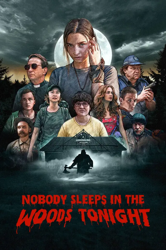 فیلم امشب هیچکس در جنگل نمی خوابد (Nobody Sleeps in the Woods Tonight) پوستر