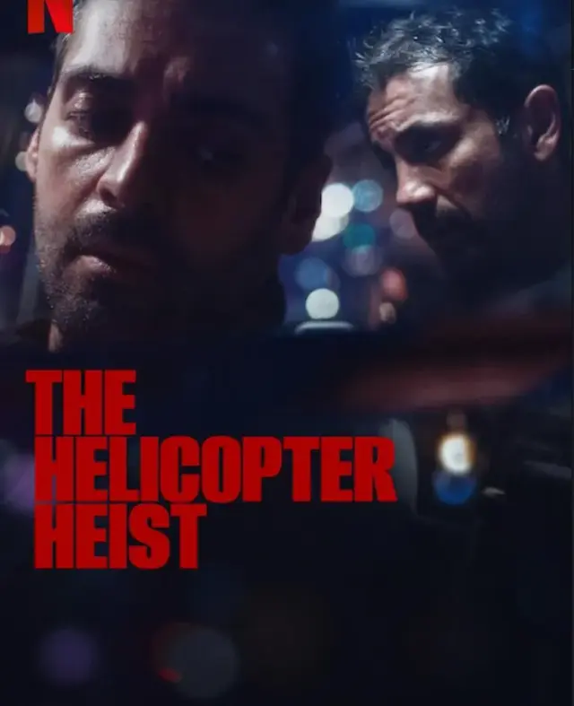 سریال دزدی هلیکوپتر (The Helicopter Heist) پوستر