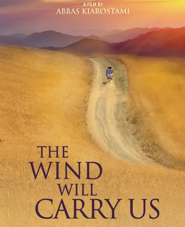 فیلم باد ما را خواهد برد (The Wind Will Carry Us) پوستر