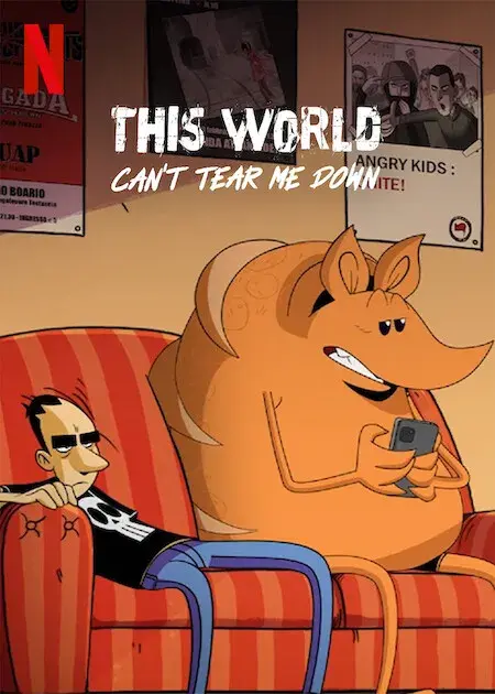 انیمیشن این دنیا نمی تواند من را خراب کند (This World Can't Tear Me Down) پوستر