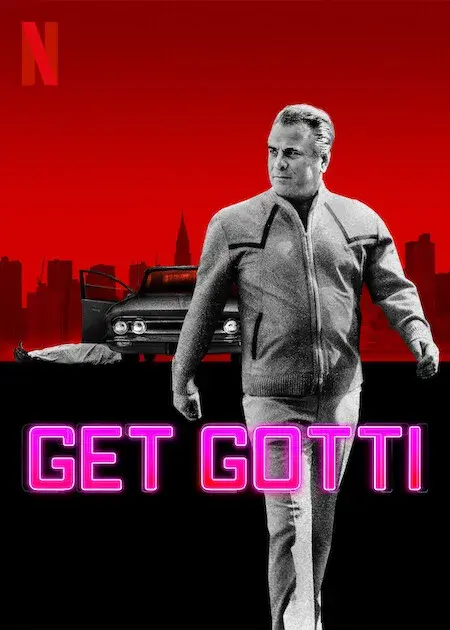 مستند گوتی را بگیر (Get Gotti) پوستر