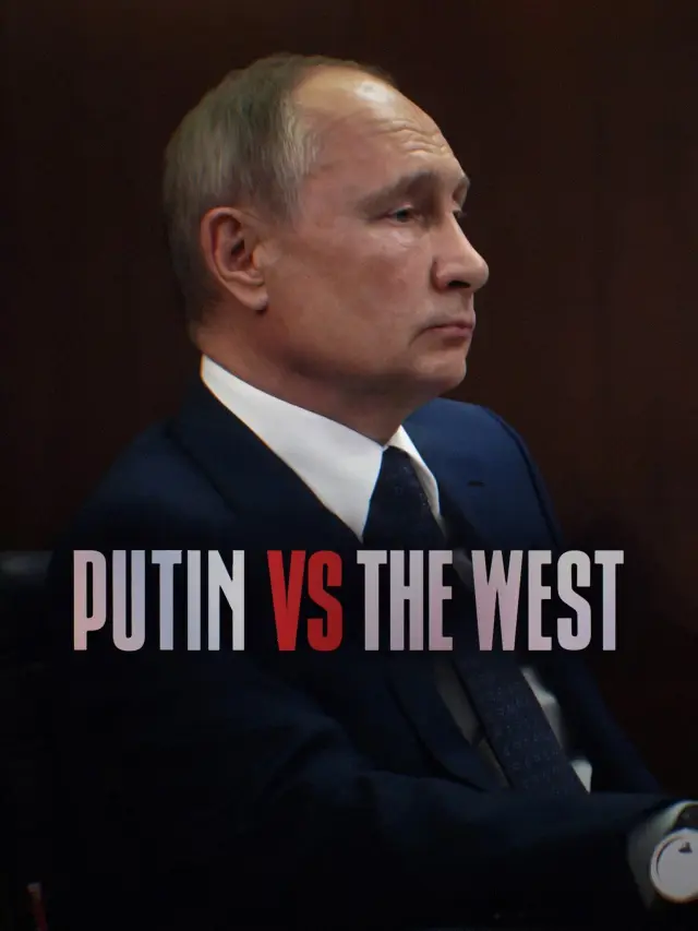 مستند پوتین در برابر غرب (Putin vs the West) پوستر