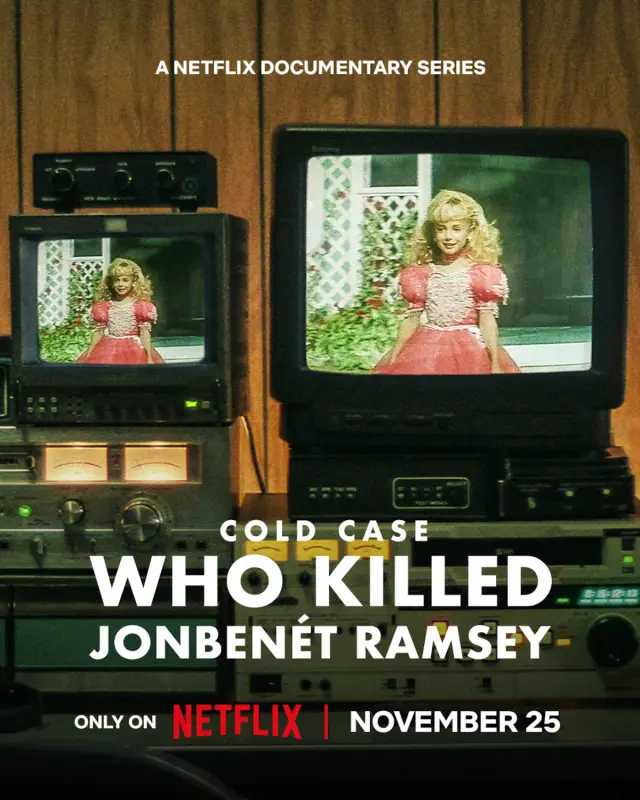 مستند پرونده سرد: چه کسی جان بنت رمزی را کشت (Cold Case: Who Killed JonBenét Ramsey) پوستر