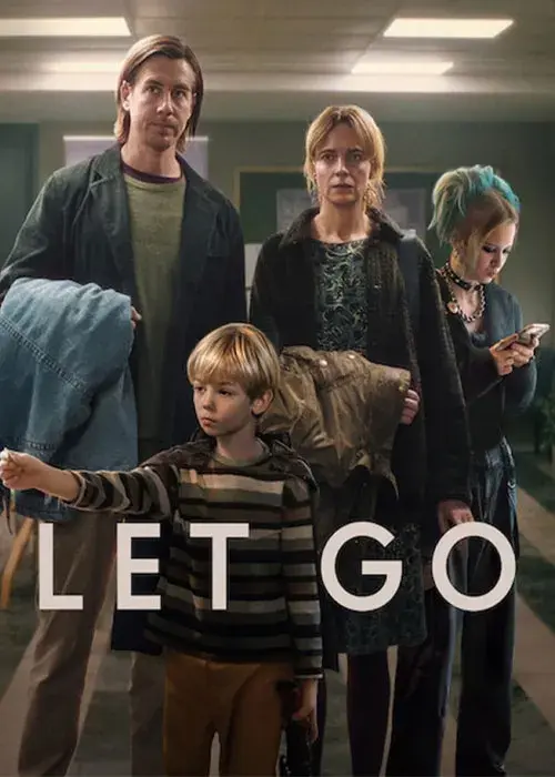 فیلم رها کن (Let Go) پوستر