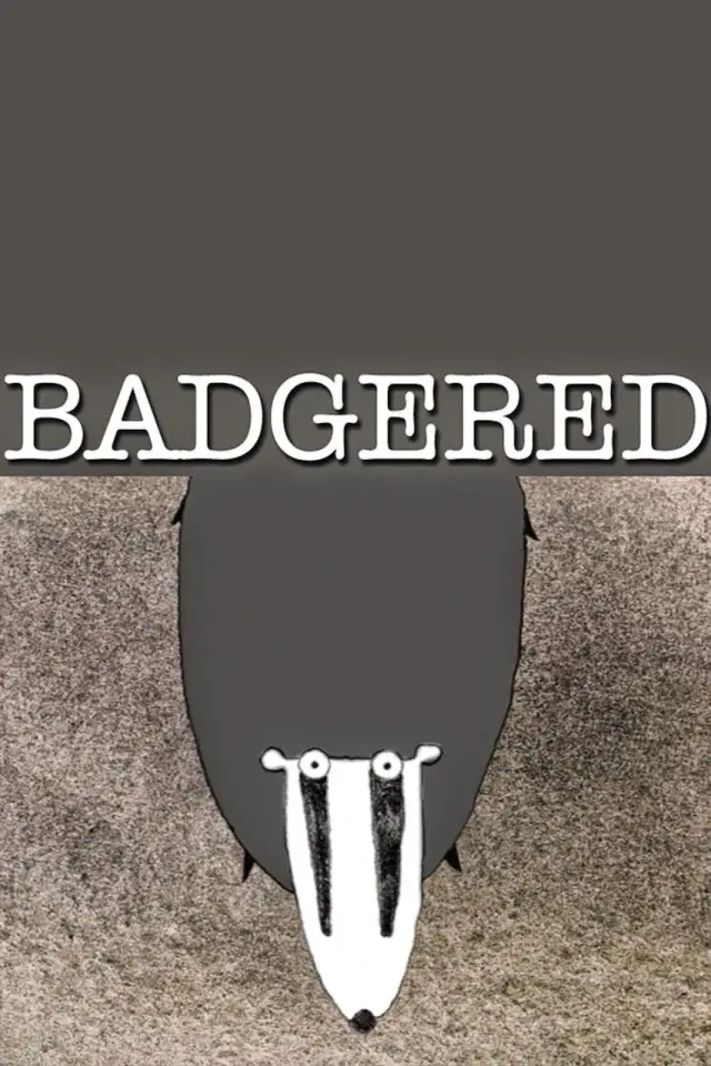 انیمیشن آزاردیده (Badgered) پوستر