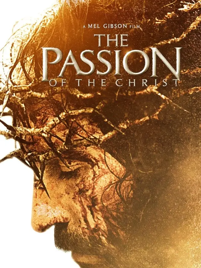 فیلم مصائب مسیح (The Passion of the Christ) پوستر