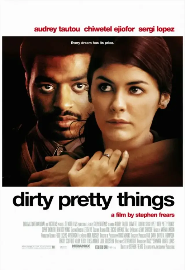 فیلم چیزهای زیبای کثیف (Dirty Pretty Things) پوستر