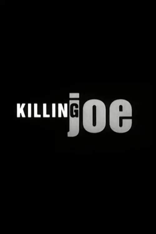 فیلم کشتن جو (Killing Joe) پوستر