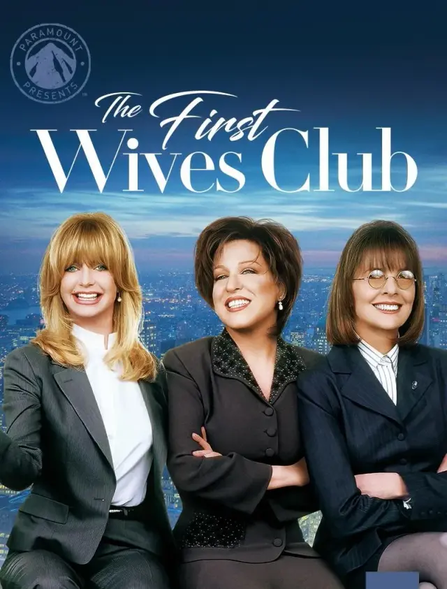 فیلم باشگاه همسران اول (The First Wives Club) پوستر