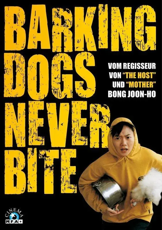 فیلم سگ هایی که پارس میکنند هرگز گاز نمیگیرند (Barking Dogs Never Bite) پوستر