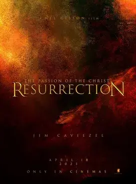فیلم مصائب مسیح: رستاخیز (The Resurrection of the Christ: Part One) پوستر