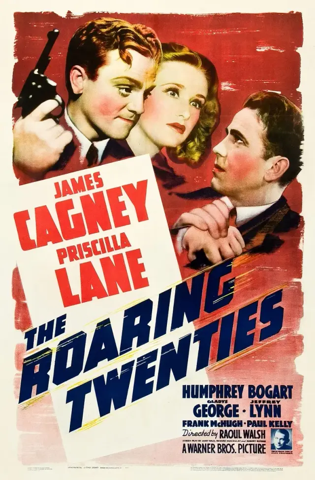 فیلم دهه پرشور بیست (The Roaring Twenties) پوستر