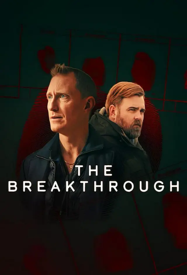 سریال دستاورد بزرگ (The Breakthrough) پوستر
