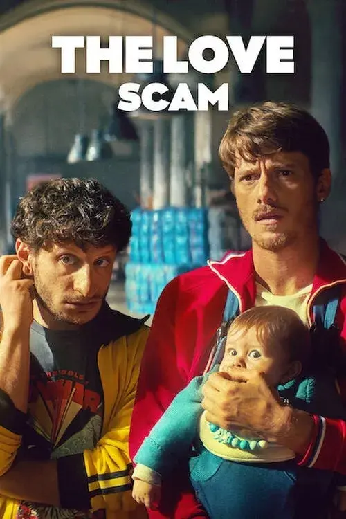 فیلم کلاهبرداری عشق (The Love Scam) پوستر