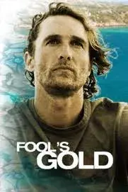 فیلم طلای احمق ها (Fool's Gold) پوستر