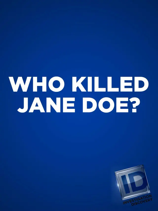 مستند چه کسی جین دو را کشت؟ (Who Killed Jane Doe?) پوستر