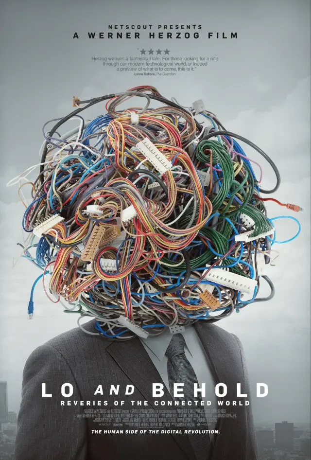 مستند خیال پردازی های شگفت انگیز دنیای اینترنت (Lo and Behold: Reveries of the Connected World) پوستر