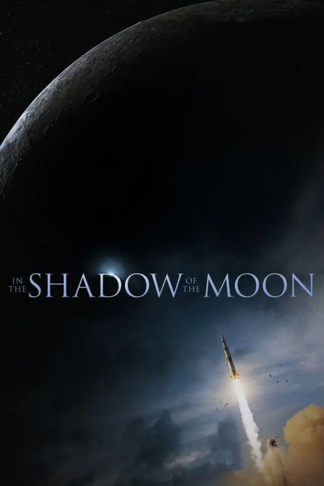 مستند در سایه ماه 2007 (In the Shadow of the Moon) پوستر