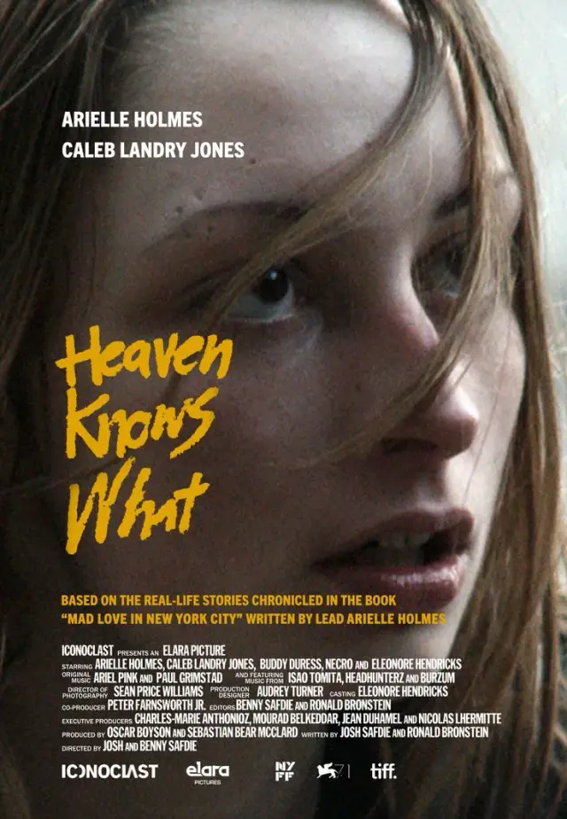 فیلم بهشت می داند (Heaven Knows What) پوستر