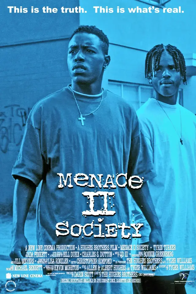 فیلم تهدیدی برای جامعه (Menace II Society) پوستر