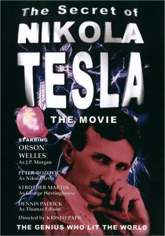فیلم زندگی مخفی نیکولا تسلا (The Secret Life of Nikola Tesla) پوستر