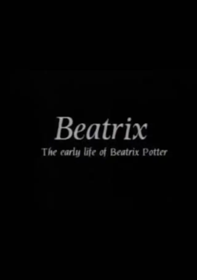 فیلم بئاتریکس: اوایل زندگی بئاتریکس پاتر (Beatrix: The Early Life of Beatrix Potter) پوستر