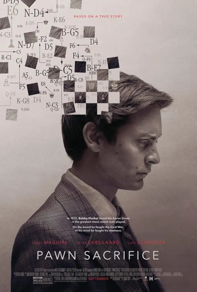 فیلم قربانی پیاده (Pawn Sacrifice) پوستر